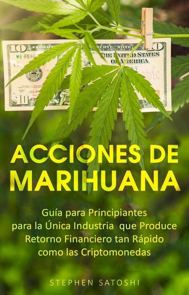 Acciones De Marihuana Gu A Para Principiantes Para La Nica Industria