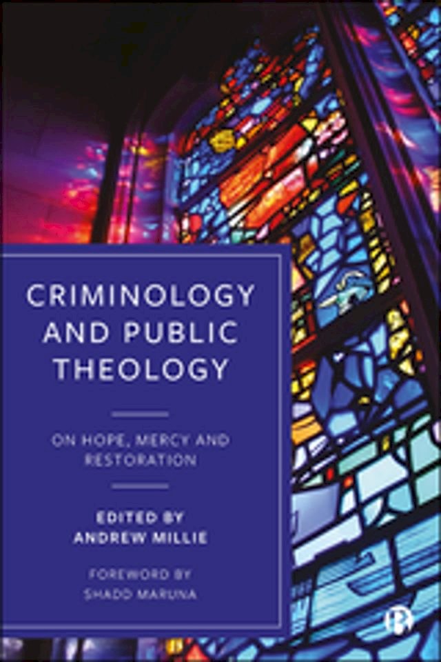 Criminology And Public Theology Pchome H