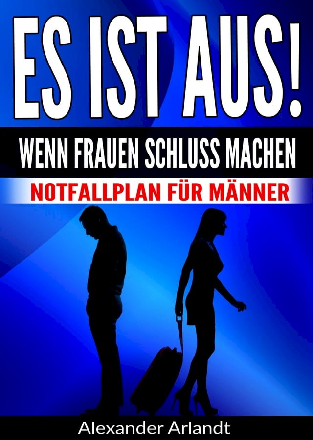 ES IST AUS! Wenn Frauen Schluss machen PChome 24h書店