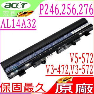 ACER AL14A32 電池(原裝)-宏碁 P246,P256,P276,E14,E15,E5-572G,E5-411,E5-421G,E5-471G E5-511G,E5-531G,E5-521G,E5-551 E5-571PG,E5-572G,V3-472G,V3-472P,V3-572 Extensa 2509G 2510G,EX2509,EX2510G V3-572PG,TMP246,TMP256,TMP276