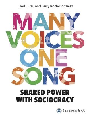 Many Voices, One Song: Shared Power with Sociocracy(Kobo/電子書)
