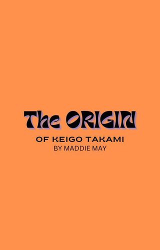 The Origin of Keigo Takami(Kobo/電子書)