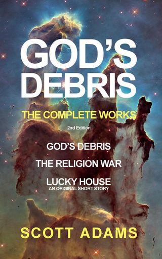 God's Debris: The Complete Works(Kobo/電子書)