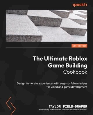The Ultimate Roblox Game Building Cookbook(Kobo/電子書)