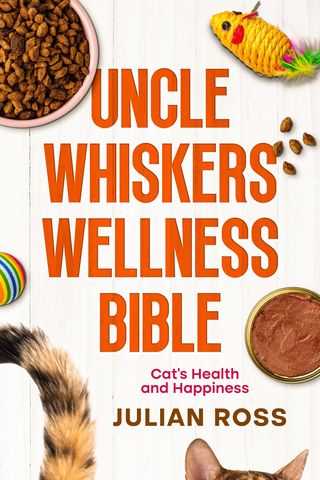 Uncle Whiskers Wellness Bible(Kobo/電子書)