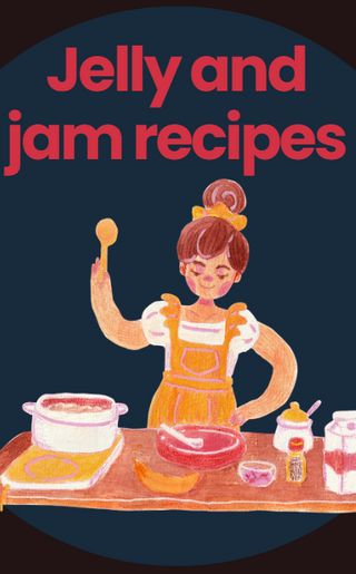 Jelly and jam recipes(Kobo/電子書)
