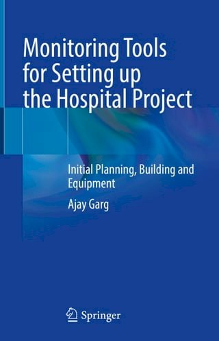 Monitoring Tools for Setting up the Hospital Project(Kobo/電子書)