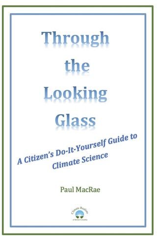 Through the Looking Glass: A Citizen's Do-It-Yourself Guide to Climate Science(Kobo/電子書)
