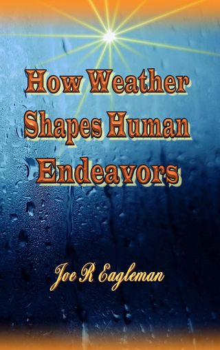 How Weather Shapes Human Endeavors(Kobo/電子書)