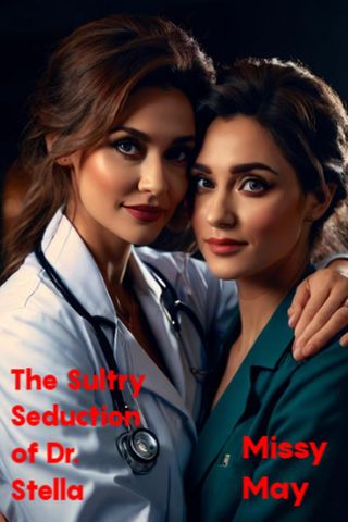 The Sultry Seduction of Dr. Stella(Kobo/電子書)