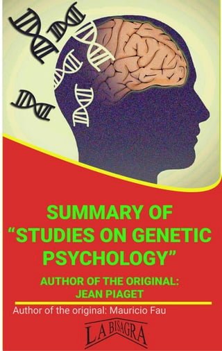 Summary Of "Studies On Genetic Psychology" By Jean Piaget(Kobo/電子書)