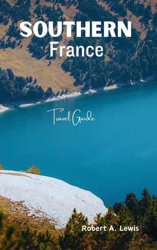 Southern France Travel Guide(Kobo/電子書)