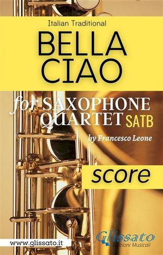 Bella Ciao for Saxophone Quartet (score)(Kobo/電子書)