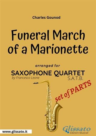Saxophone Quartet sheet music: Funeral march of a Marionette (set of parts)(Kobo/電子書)