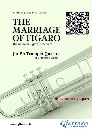 Bb Trumpet 2 part: "The Marriage of Figaro" overture for Trumpet Quartet(Kobo/電子書)