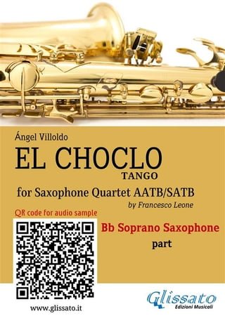 Soprano Saxophone part "El Choclo" tango for Sax Quartet(Kobo/電子書)
