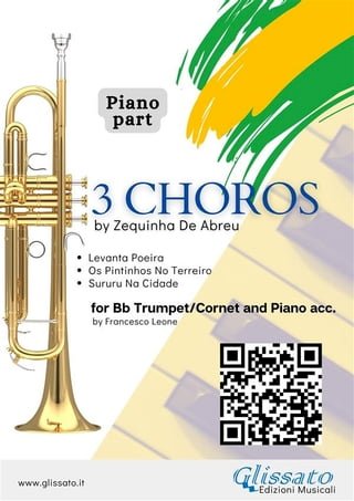 Piano accompaniment part: 3 Choros by Zequinha De Abreu for Trumpet and Piano(Kobo/電子書)