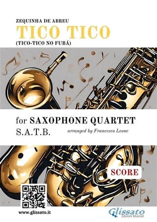Saxophone Quartet "Tico Tico" (score)(Kobo/電子書)