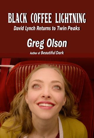 Black Coffee Lightning David Lynch Returns to Twin Peaks(Kobo/電子書)