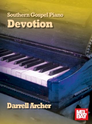 Southern Gospel Piano - Devotion(Kobo/電子書)