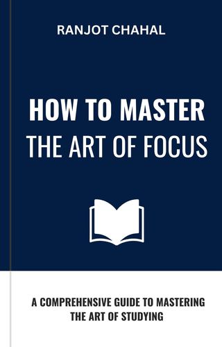 How to Master the Art of Focus(Kobo/電子書)