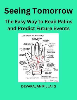 Seeing Tomorrow: The Easy Way to Read Palms and Predict Future Events(Kobo/電子書)