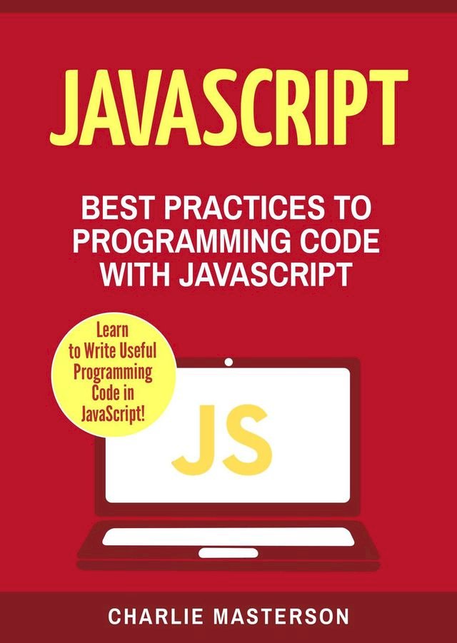 JavaScript: Best Practices to Programming Code with JavaScript - PChome ...