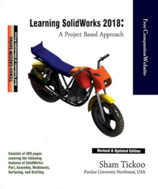 Learning Solidworks 2018: A Project Based Approach(Kobo/電子書)