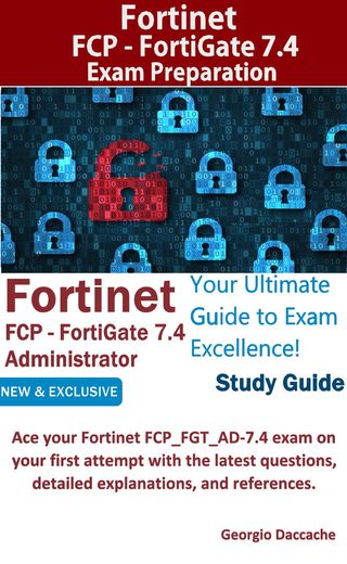 Fortinet FCP - FortiGate 7.4 Administrator Preparation(Kobo/電子書)