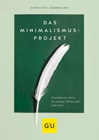 Das Minimalismus-Projekt(Kobo/電子書)