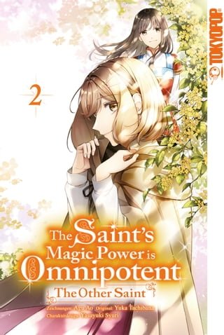 The Saint's Magic Power is Omnipotent: The Other Saint, Band 02(Kobo/電子書)