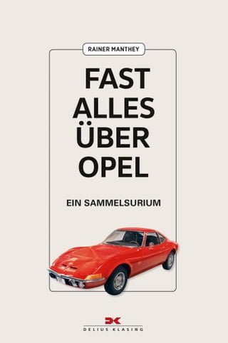 Fast alles über Opel(Kobo/電子書)