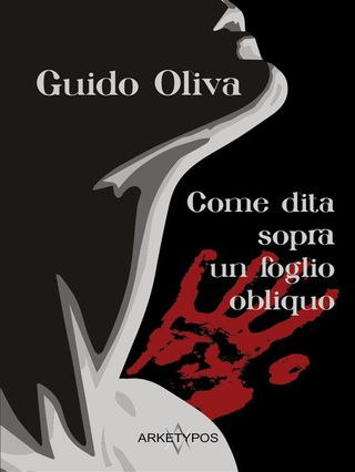 Come Dita Sopra Un Foglio Obliquo(Kobo/電子書)