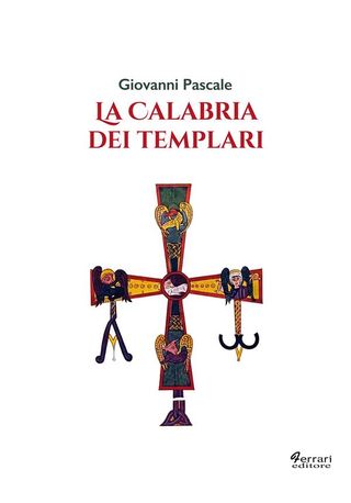 La Calabria dei Templari(Kobo/電子書)