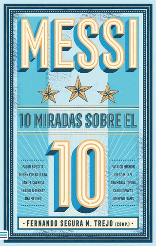 Messi: 10 miradas sobre el 10(Kobo/電子書)