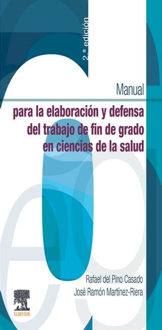 Manual para la elaboración y defensa del trabajo fin de Grado en Ciencias de la Salud(Kobo/電子書)