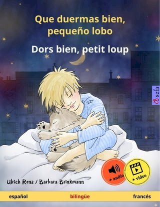 Que duermas bien, pequeño lobo – Dors bien, petit loup (español – francés)(Kobo/電子書)