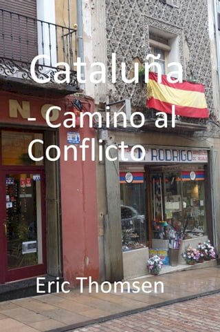 Cataluña - camino al conflicto(Kobo/電子書)