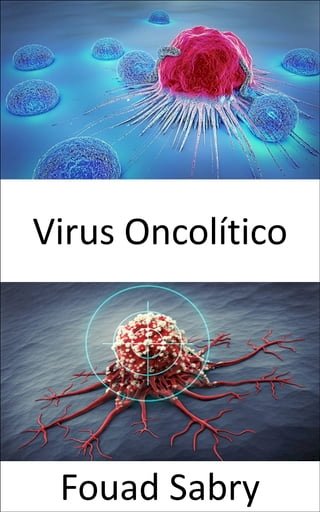 Virus Oncolítico(Kobo/電子書)