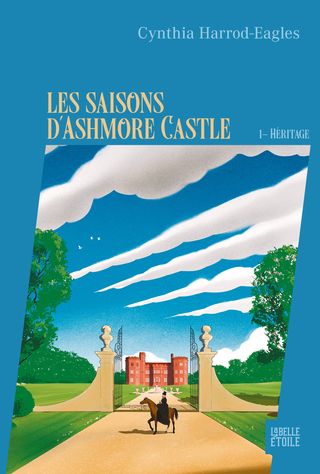 Les saisons d'Ashmore Castle - tome 1 - Héritage(Kobo/電子書)