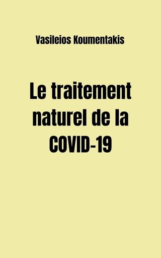 Le Traitement Natural de la COVID-19(Kobo/電子書)