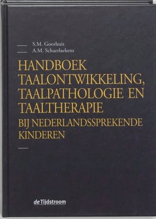 Handboek taalontwikkeling, taalpathologie en taaltherapie(Kobo/電子書)
