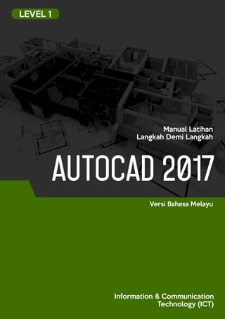 2D dan 3D CAD (AutoCAD 2017) Level 1(Kobo/電子書)