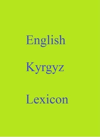 English Kyrgyz Lexicon(Kobo/電子書)