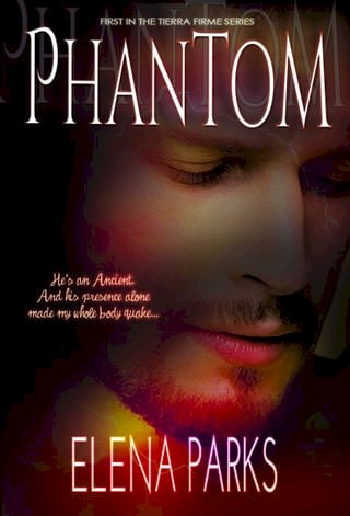 Phantom: Tierra Firme Book One(Kobo/電子書)