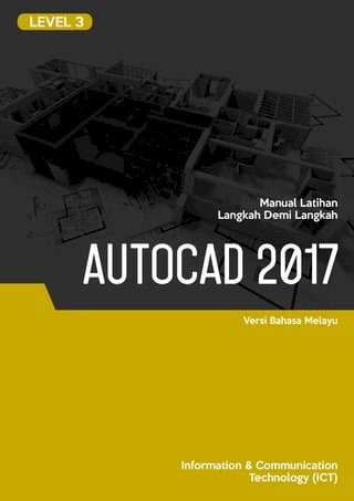 2D dan 3D CAD (AutoCAD 2017) Level 3(Kobo/電子書)